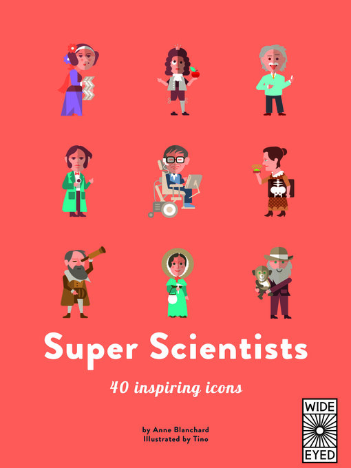 Title details for Super Scientists by Anne Blanchard - Available